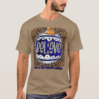 Koolende Vries Syndrome Awareness Believe Ornament T-Shirt