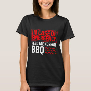 Korean Bbq - Korean Food Fan - Korean Bbqs - Korea T-Shirt