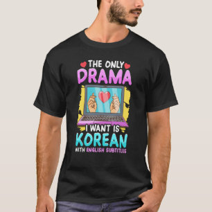 Korean Drama for Women Kdrama Fashion Cute Kdrama  T-Shirt
