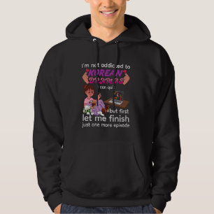 Korean Drama Humour For A K Drama Lover Hoodie