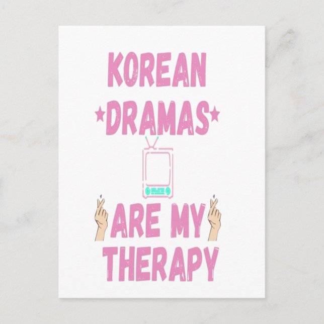 korean dramas are my theraphy postcard (Front)