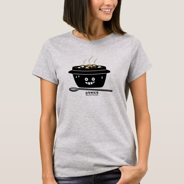 Korean Spicy soft Tofu Stew soup Sundubu jjigae T-Shirt (Front)