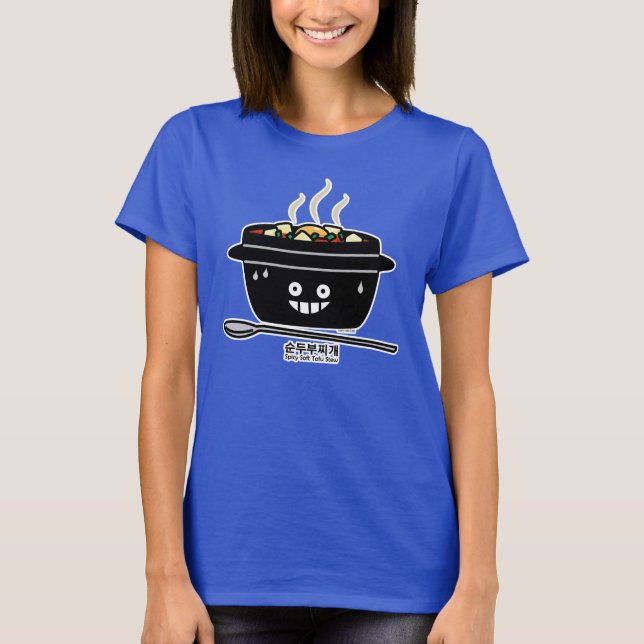 Korean Spicy soft Tofu Stew soup Sundubu jjigae T-Shirt (Front)