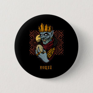 Koshchei Deathless Ancestry Paganism Ukraine Mytho 6 Cm Round Badge