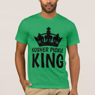 KOSHER PICKLE KING T-shirts