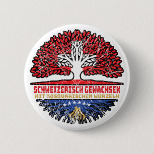 Kosovo Kosovarisch Schweizer Schweiz Baum Wurzel 6 Cm Round Badge