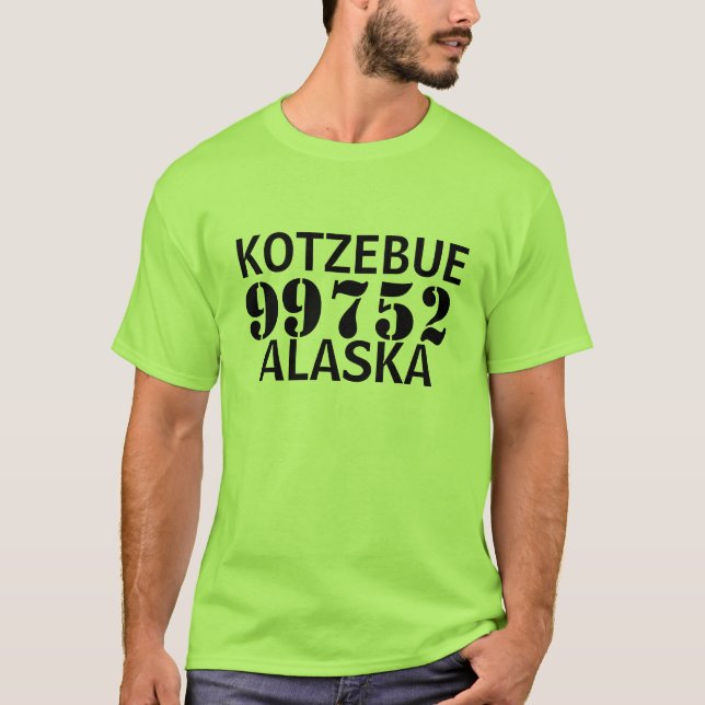 KOTZEBUE ALASKA 99752 T-Shirt (Front)
