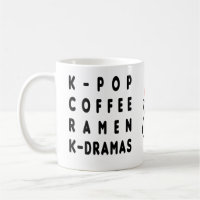 KPOP COFFEE RAMEN KDRAMA COFFEE MUG