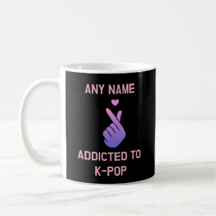Kpop Mug Custom Korean Gift Addicted to K-Pop