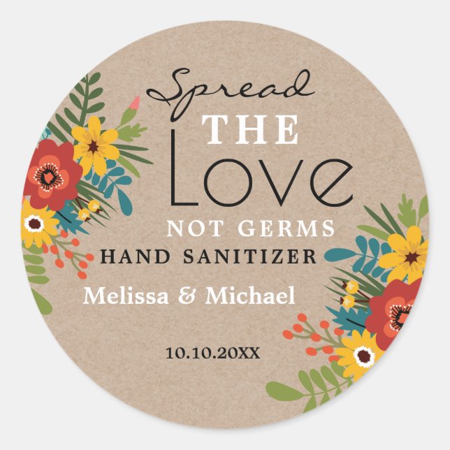 Kraft Spread Love Hand Sanitizer Floral Wedding Classic Round Sticker (Front)