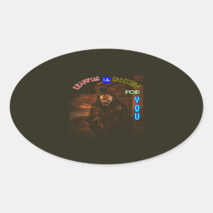 Krampus Is Waiting For You December Krampusnacht Oval Sticker