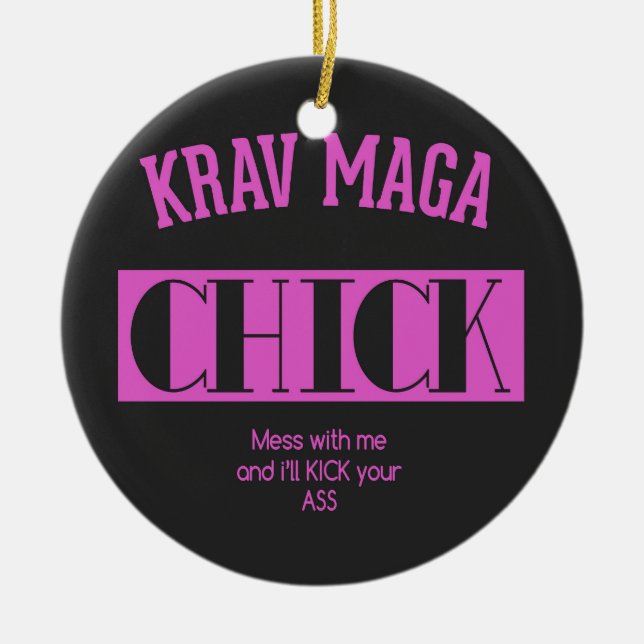 Krav Maga Chick - Mess with me Ceramic Tree Decoration (Front)