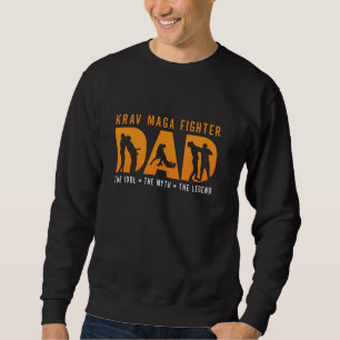 Krav Maga Fighter Dad The Idol Martial Art Krav Ma Sweatshirt