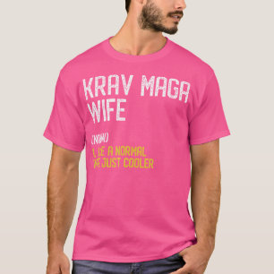 Krav Maga Wife Mother T-Shirt