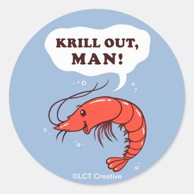 Krill Out Man Classic Round Sticker (Front)