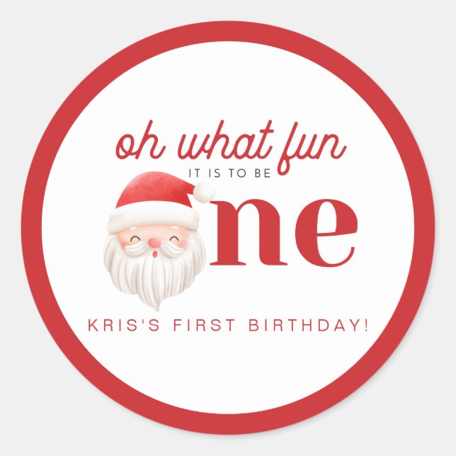 KRIS Oh What Fun Christmas 1st Birthday Classic Round Sticker (Front)