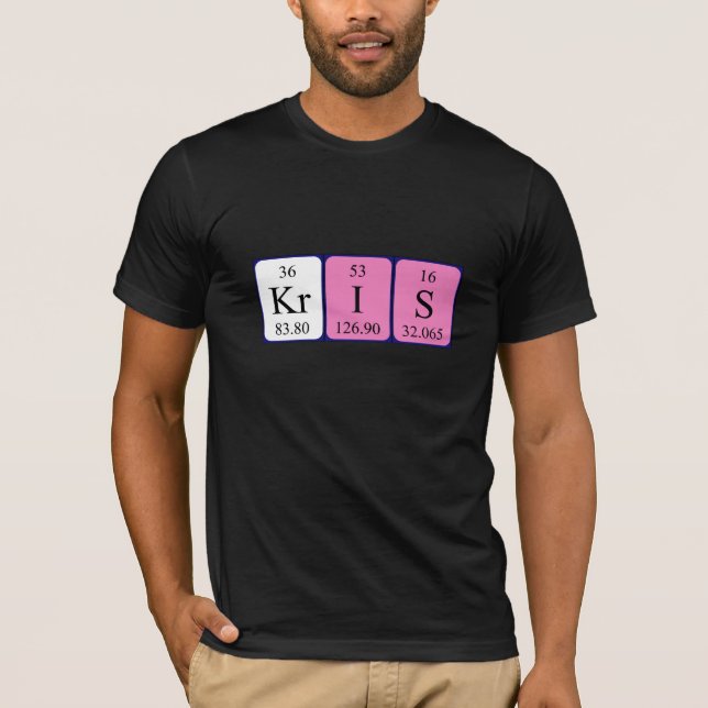Kris periodic table name shirt (Front)