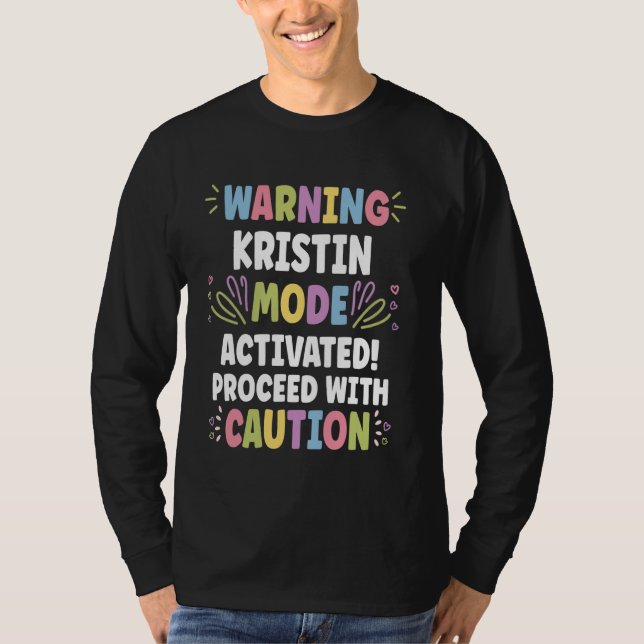 KRISTIN Personalised Name Funny Cute Custom KRISTI T-Shirt (Front)
