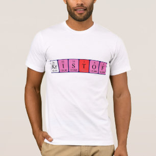 Kristof periodic table name shirt