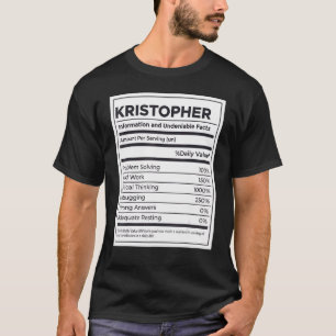 Kristopher Nutrition Information Problem Solving H T-Shirt