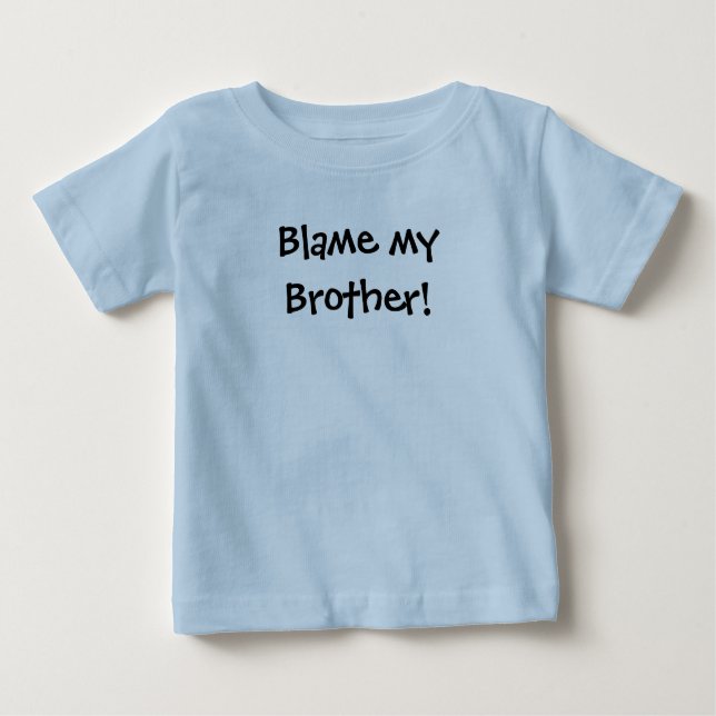 KRW Blame my Brother! Baby T-Shirt (Front)