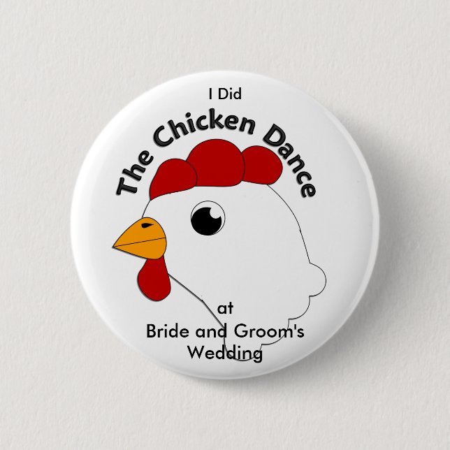 KRW Custom Funny Chicken Dance Wedding 6 Cm Round Badge (Front)