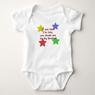 KRW If You Think I'm Cute See My Big Brother Baby Bodysuit