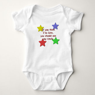 KRW If You Think I'm Cute See My Uncle Baby Bodysuit