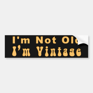 KRW I'm Not Old I'm Vintage Bumper Sticker