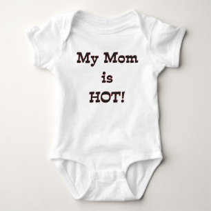 KRW My Mum Is Hot Cute Baby Humour Bodysuit