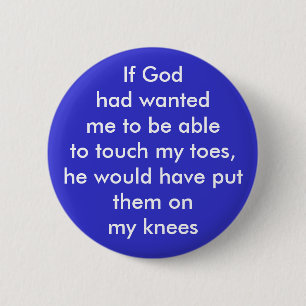 KRW Touch My Toes Funny 6 Cm Round Badge