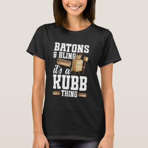 Kub Player Viking Chess Lawn Game Set Lover Kubb T-Shirt