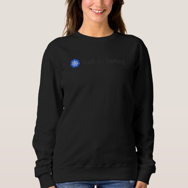 Kubernetes   Open Source Container Orchestration E Sweatshirt (Front)