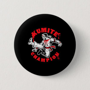 Kumite Champion Blood Sports Karate Kung Fu Kick 6 Cm Round Badge