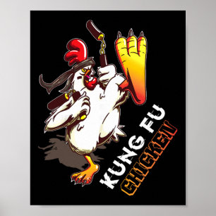 Kung Fu Chicken - Crazy Chicken Funny Martial Arts Poster