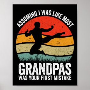 Kung-fu Grandpa Uming Was Your First Mistake Karat Poster