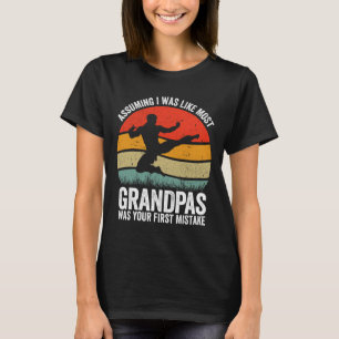Kung-fu Grandpa Uming Was Your First Mistake Karat T-Shirt