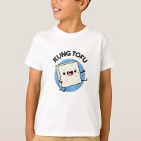 Kung Tofu Funny Kungfu Tofu Pun 