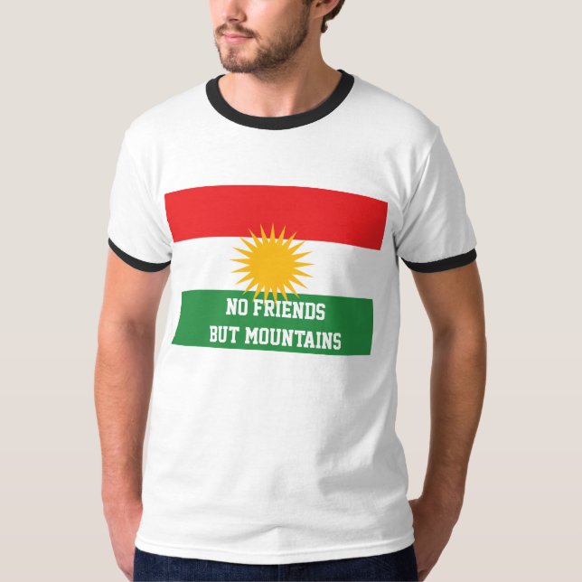 Kurds have No Friends But Mountains FREE KURDISTAN T-Shirt (Front)