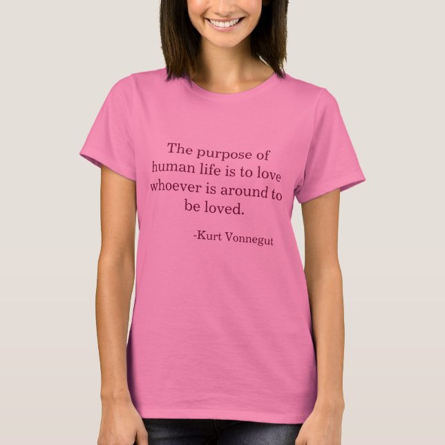Kurt Vonnegut Quote Shirt (Front)