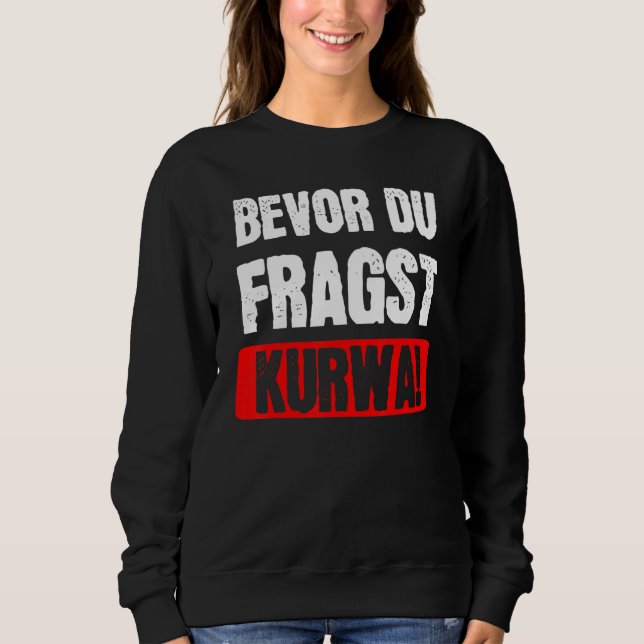 Kurwa Poland Polish Pole Sweatshirt (Front)