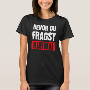 Kurwa Poland Polish Pole T-Shirt