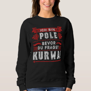 Kurwa Poland Polish Sweatshirt