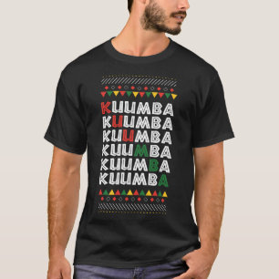 Kuumba Kwanzaa Principle African American Holiday  T-Shirt