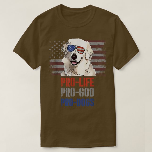 Kuvaszok Pro Life Pro God Pro Dogs T-Shirt (Design Front)