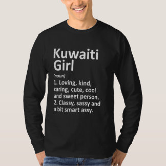 Kuwaiti Girl Kuwait  Funny Country Home Roots Desc T-Shirt