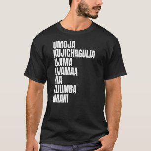 Kwanzaa 7 Principles Umoja Kujichagulia Ujima Ujam T-Shirt