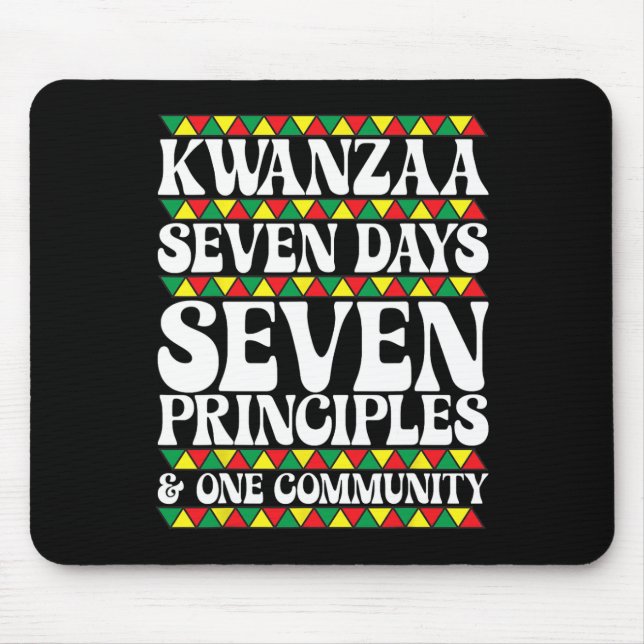 Kwanzaa Seven Days Seven Principles One Community  Mouse Pad (Front)