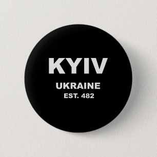 Kyiv Ukraine  6 Cm Round Badge