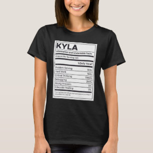 Kyla Nutrition Information  Problem Solving Hard W T-Shirt